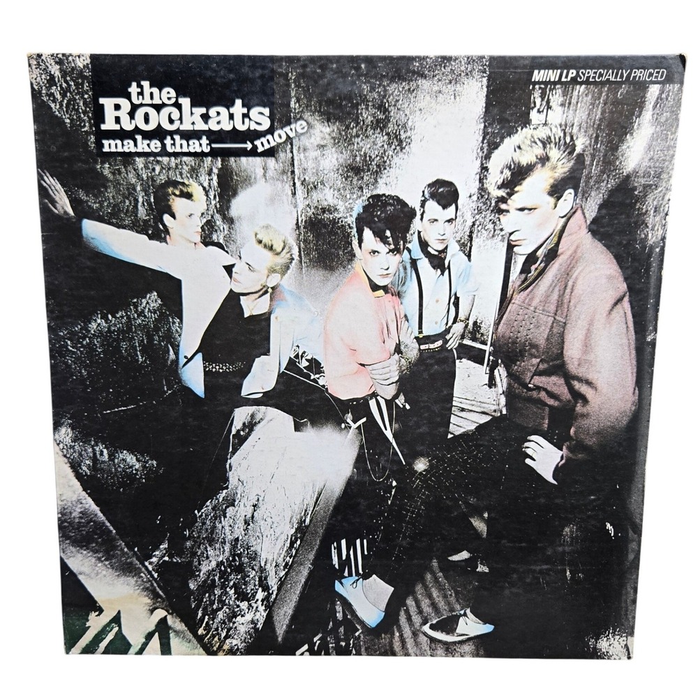 The Rockats Make That Move Vinyl LP RCA Victor MFL1-8507 1983 Rockabilly Tested